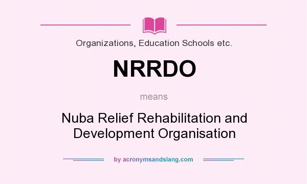 What does NRRDO mean? It stands for Nuba Relief Rehabilitation and Development Organisation
