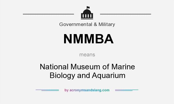 What does NMMBA mean? It stands for National Museum of Marine Biology and Aquarium