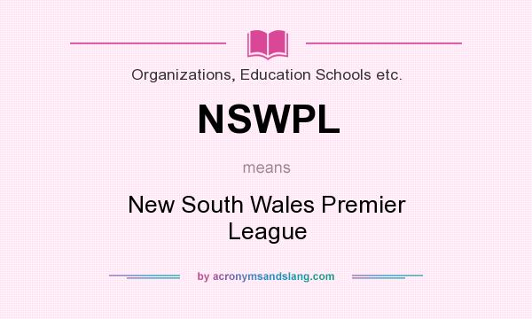What does NSWPL mean? It stands for New South Wales Premier League