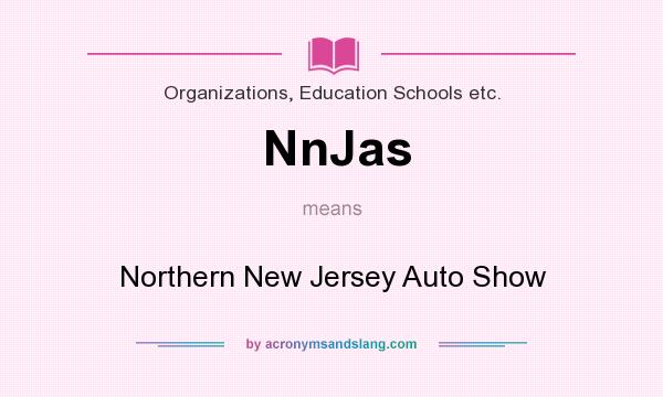 What does NnJas mean? It stands for Northern New Jersey Auto Show