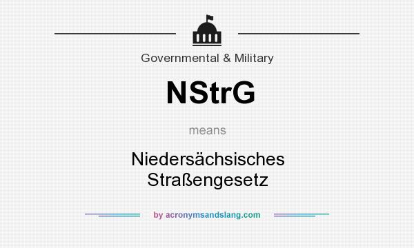What does NStrG mean? It stands for Niedersächsisches Straßengesetz