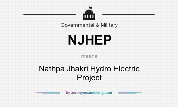 What does NJHEP mean? It stands for Nathpa Jhakri Hydro Electric Project