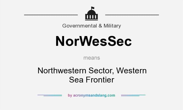 What does NorWesSec mean? It stands for Northwestern Sector, Western Sea Frontier
