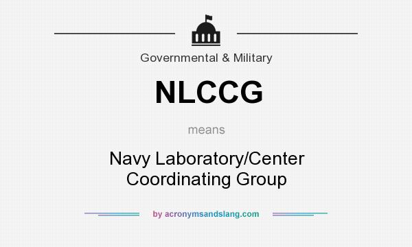 What does NLCCG mean? It stands for Navy Laboratory/Center Coordinating Group