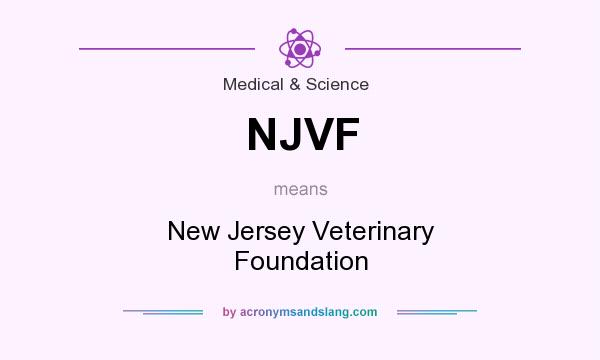 What does NJVF mean? It stands for New Jersey Veterinary Foundation