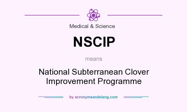 What does NSCIP mean? It stands for National Subterranean Clover Improvement Programme