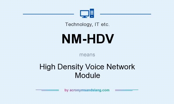 What does NM-HDV mean? It stands for High Density Voice Network Module