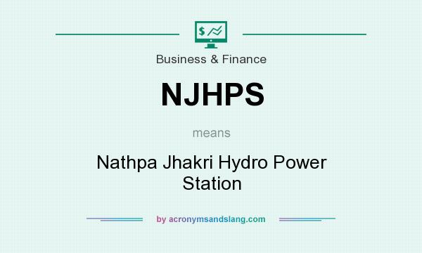 What does NJHPS mean? It stands for Nathpa Jhakri Hydro Power Station