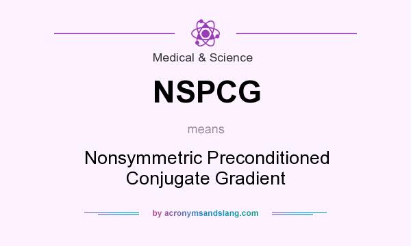 What does NSPCG mean? It stands for Nonsymmetric Preconditioned Conjugate Gradient