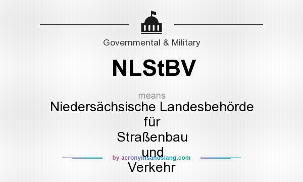 What does NLStBV mean? It stands for Niedersächsische Landesbehörde für Straßenbau und Verkehr