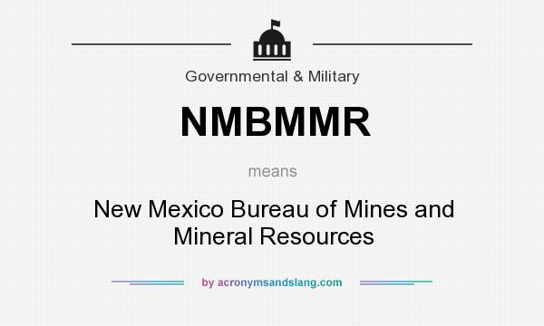 What does NMBMMR mean? It stands for New Mexico Bureau of Mines and Mineral Resources