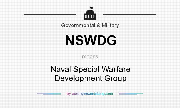 What does NSWDG mean? It stands for Naval Special Warfare Development Group