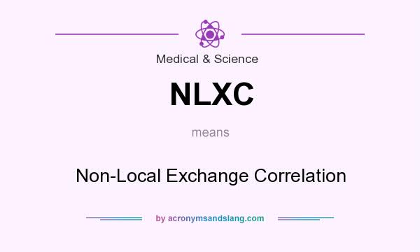 What does NLXC mean? It stands for Non-Local Exchange Correlation