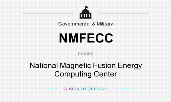 What does NMFECC mean? It stands for National Magnetic Fusion Energy Computing Center