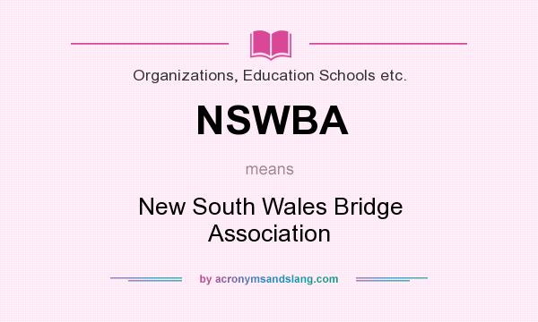 What does NSWBA mean? It stands for New South Wales Bridge Association