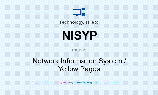 What does NISYP mean? It stands for Network Information System / Yellow Pages