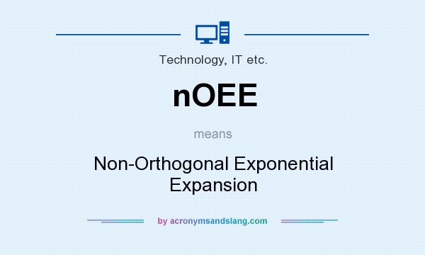 What does nOEE mean? It stands for Non-Orthogonal Exponential Expansion