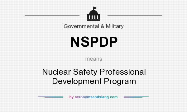 What does NSPDP mean? It stands for Nuclear Safety Professional Development Program