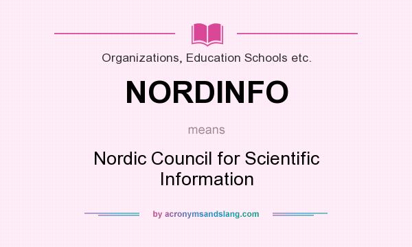 What does NORDINFO mean? It stands for Nordic Council for Scientific Information