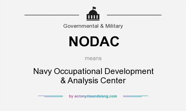 What does NODAC mean? It stands for Navy Occupational Development & Analysis Center