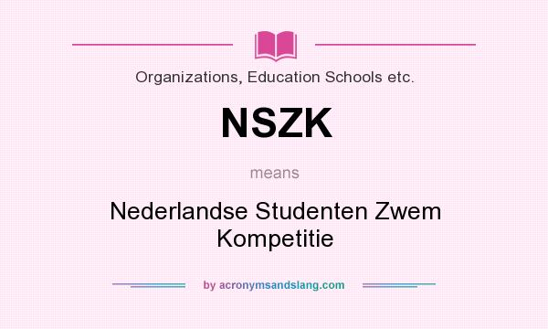 What does NSZK mean? It stands for Nederlandse Studenten Zwem Kompetitie
