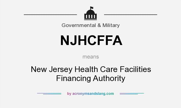 What does NJHCFFA mean? It stands for New Jersey Health Care Facilities Financing Authority