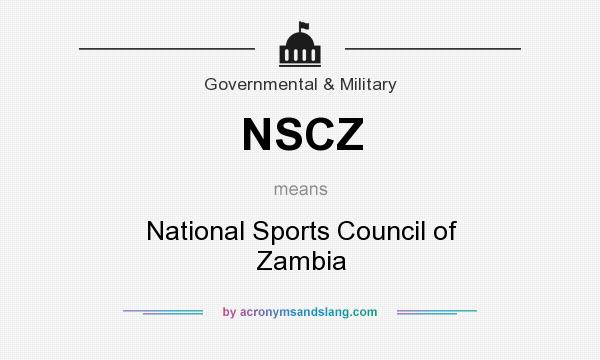 What does NSCZ mean? It stands for National Sports Council of Zambia