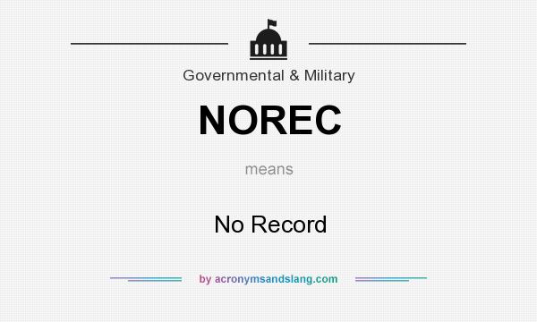 What does NOREC mean? It stands for No Record