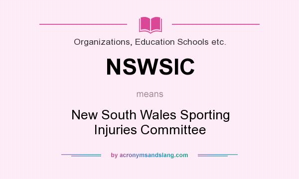 What does NSWSIC mean? It stands for New South Wales Sporting Injuries Committee