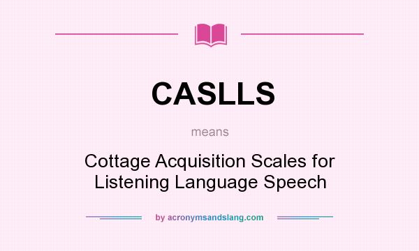 What Does Caslls Mean Definition Of Caslls Caslls Stands For