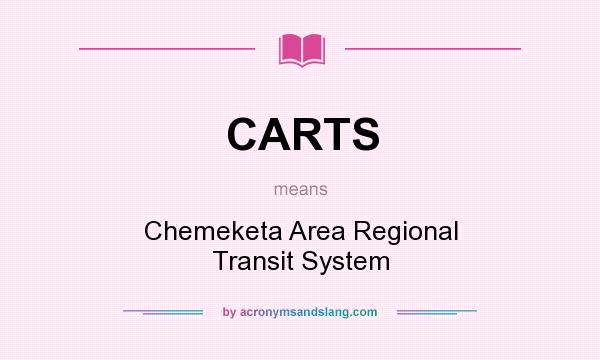 What does CARTS mean? It stands for Chemeketa Area Regional Transit System