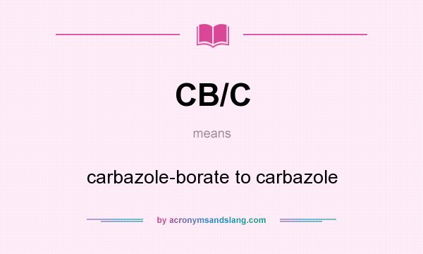 What does CB/C mean? It stands for carbazole-borate to carbazole