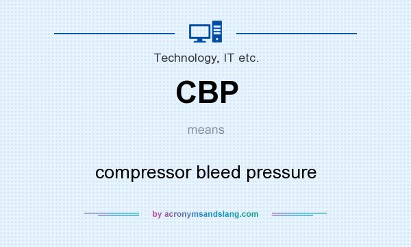 What does CBP mean? It stands for compressor bleed pressure