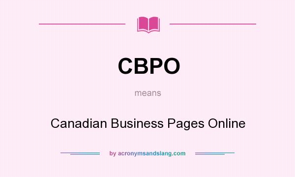 What does CBPO mean? It stands for Canadian Business Pages Online