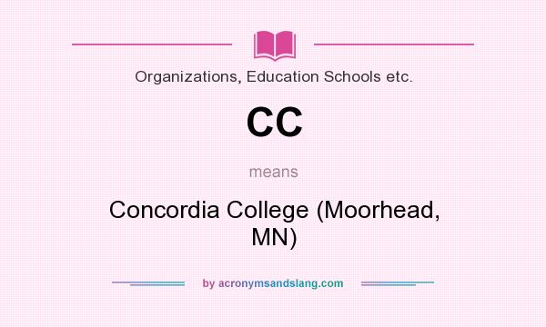 What does CC mean? It stands for Concordia College (Moorhead, MN)
