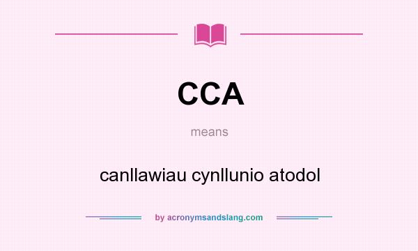 What does CCA mean? It stands for canllawiau cynllunio atodol