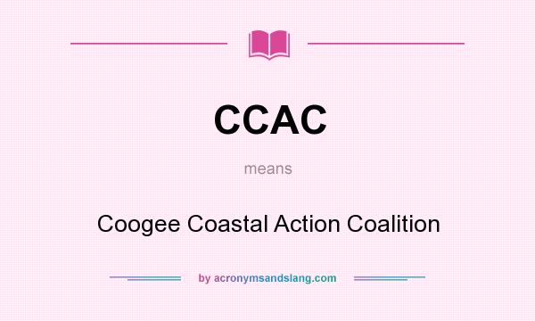 What does CCAC mean? It stands for Coogee Coastal Action Coalition