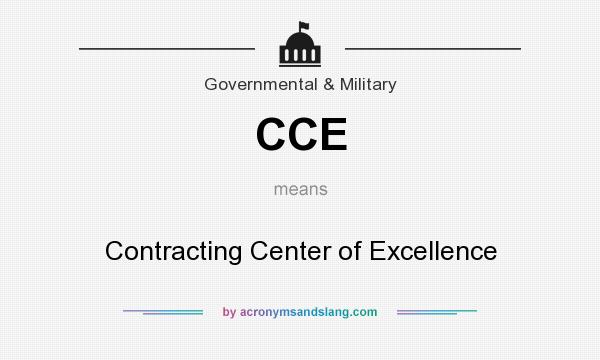 What does CCE mean? It stands for Contracting Center of Excellence