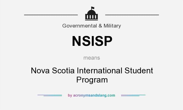 What does NSISP mean? It stands for Nova Scotia International Student Program