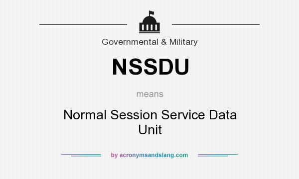 What does NSSDU mean? It stands for Normal Session Service Data Unit