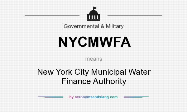 What does NYCMWFA mean? It stands for New York City Municipal Water Finance Authority