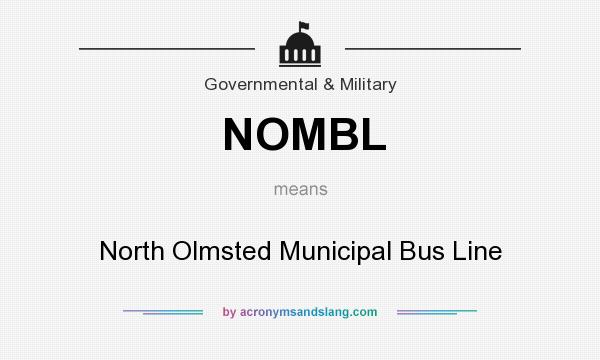 What does NOMBL mean? It stands for North Olmsted Municipal Bus Line
