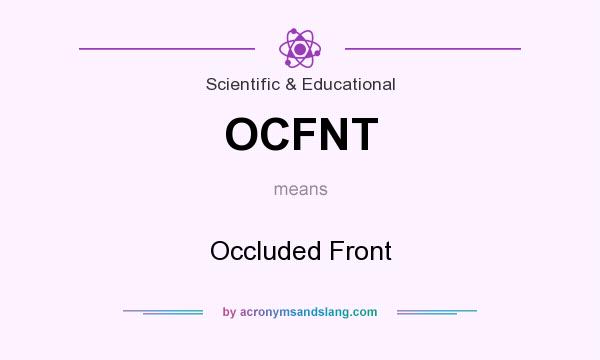 What does OCFNT mean? It stands for Occluded Front