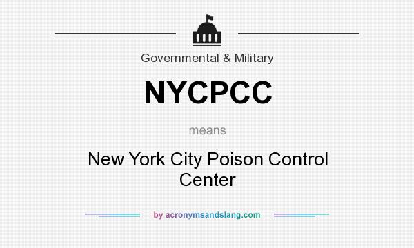 What does NYCPCC mean? It stands for New York City Poison Control Center