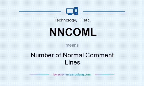 What does NNCOML mean? It stands for Number of Normal Comment Lines