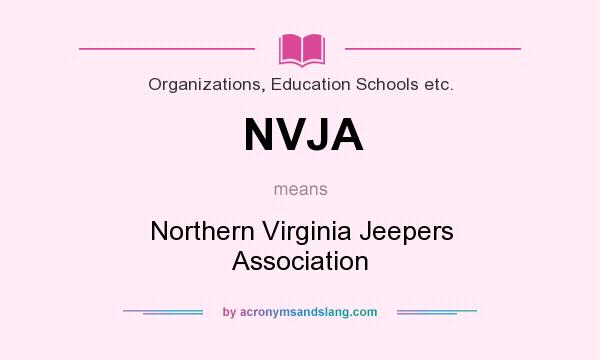 What does NVJA mean? It stands for Northern Virginia Jeepers Association