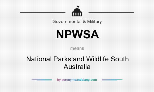 What does NPWSA mean? It stands for National Parks and Wildlife South Australia