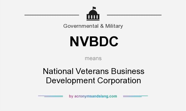 What does NVBDC mean? It stands for National Veterans Business Development Corporation