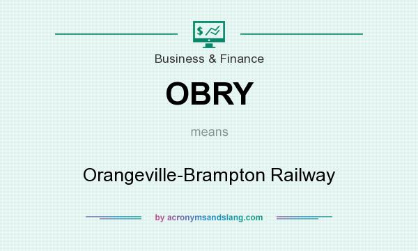 What does OBRY mean? It stands for Orangeville-Brampton Railway