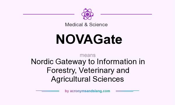 What does NOVAGate mean? It stands for Nordic Gateway to Information in Forestry, Veterinary and Agricultural Sciences